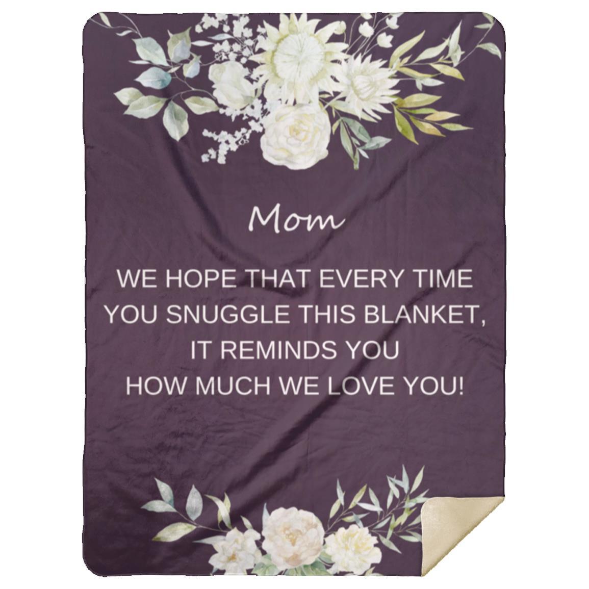 To Mom | Blankets to Mom