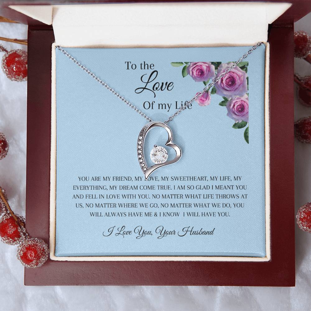 To the Love of My Life | Birthday | Mother's day | Anniversary | Forever Love Necklace