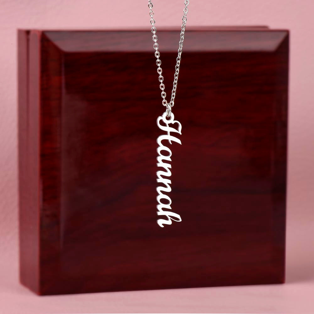 Vertical Name Necklace (No Message Card) | Anniversary Celebrations | Birthdays | Valentine’s Day | Mother’s Day | Weddings | Graduations | Holiday Gifts | Just Because | Thank You Gifts