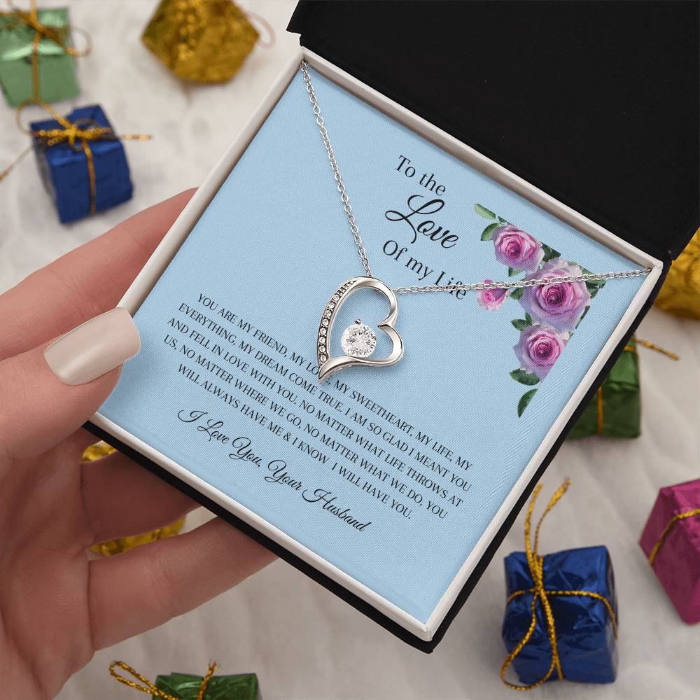 To the Love of My Life | Birthday | Mother's day | Anniversary | Forever Love Necklace