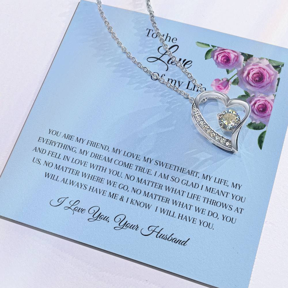 To the Love of My Life | Birthday | Mother's day | Anniversary | Forever Love Necklace