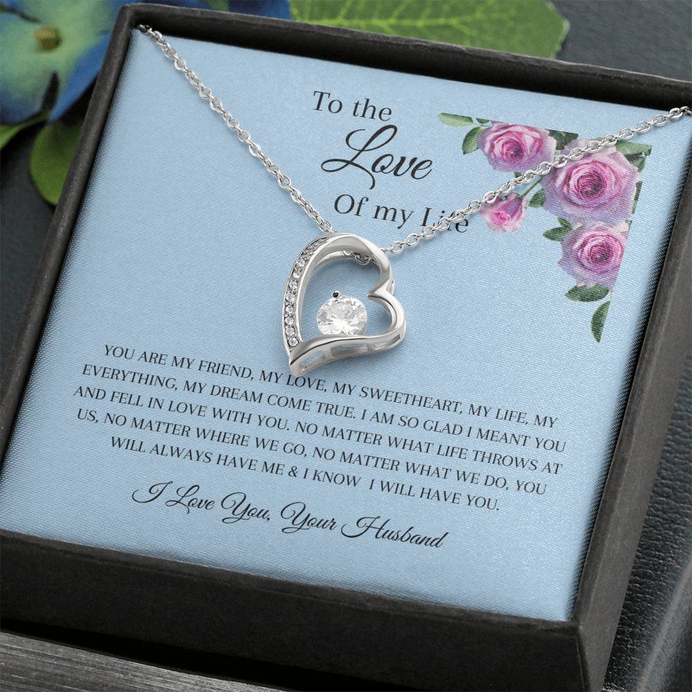 To the Love of My Life | Birthday | Mother's day | Anniversary | Forever Love Necklace